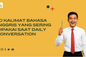 10 Kalimat Bahasa Inggris yang Sering Dipakai Saat Daily Conversation