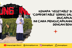 Kenapa “Vegetable” dan “Comfortable” Sering Salah Diucapkan? Ini Cara Mengucapkannya dengan Benar!