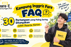 Kampung Inggris Pare FAQ: 30 Pertanyaan yang Paling Sering Ditanyakan Calon Peserta Kursus
